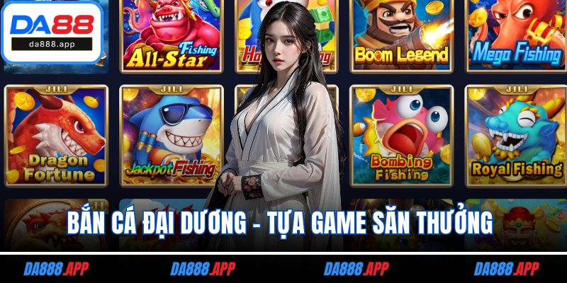 Bắn cá đại dương